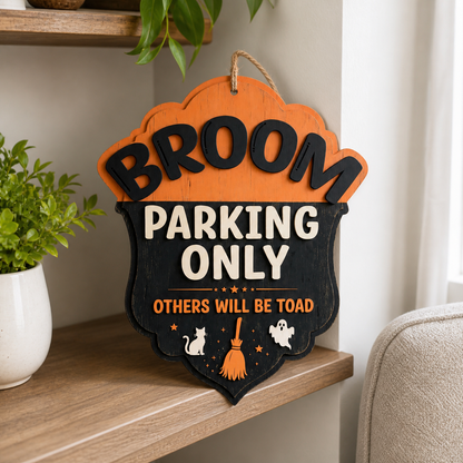 Broom Parking Only Wooden Sign, Shield Shape Door Hanger For Halloween