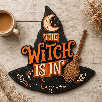 The Witch Is In Wooden Sign Full Witch Hat Shape Door Hanger