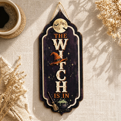 The Witch Is In Wooden Sign Halloween Dark Purple Orange Hat Decor