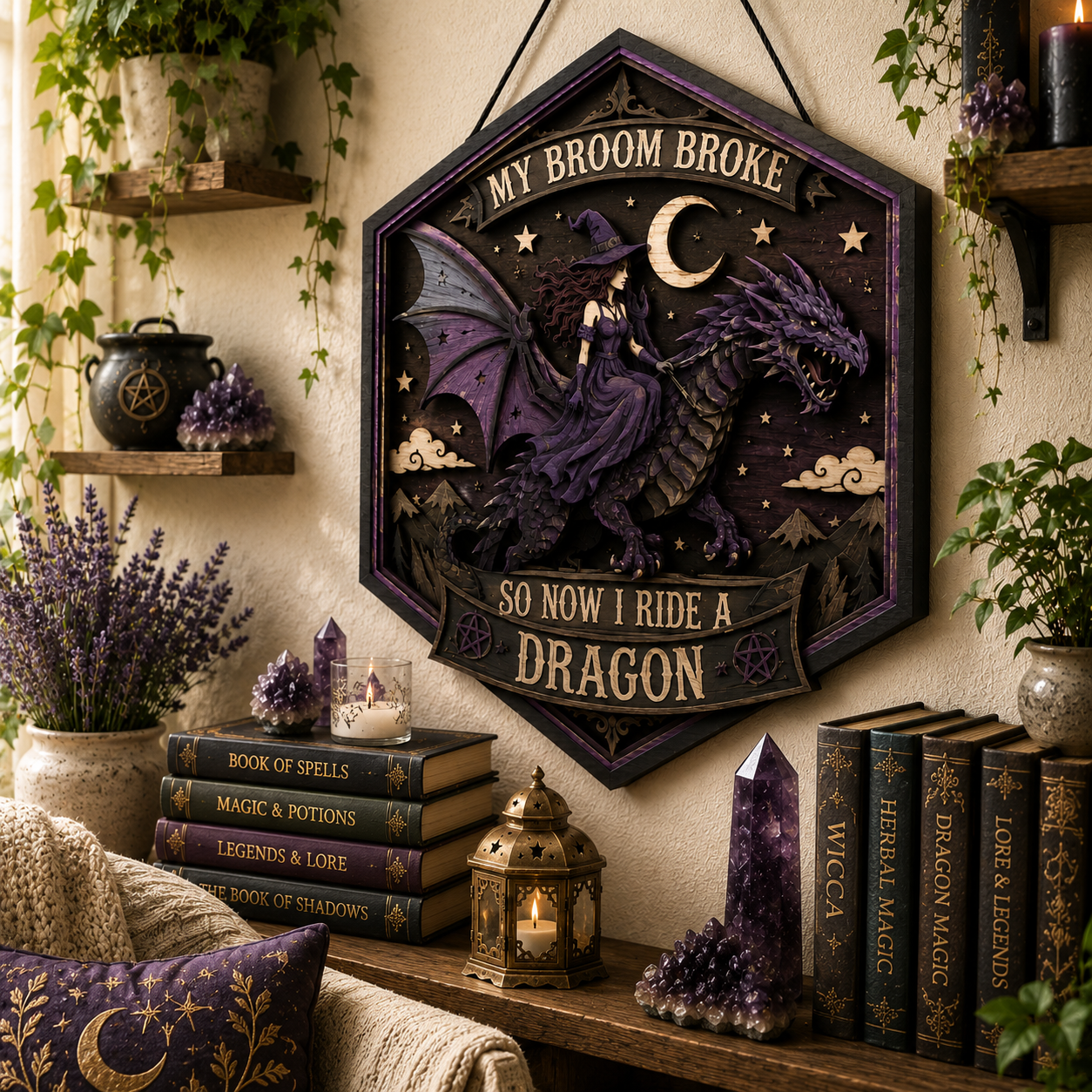 My Broom Broke So Now I Ride A Dragon Layered Wooden Sign Funny Witch Halloween Wall Decor Gothic Home Gift