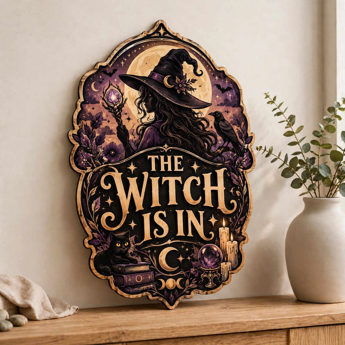 The Witch Is In Wooden Sign, Silhouette Witch Raven Crystal Ball