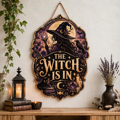 The Witch Is In Wooden Sign, Silhouette Witch Raven Crystal Ball